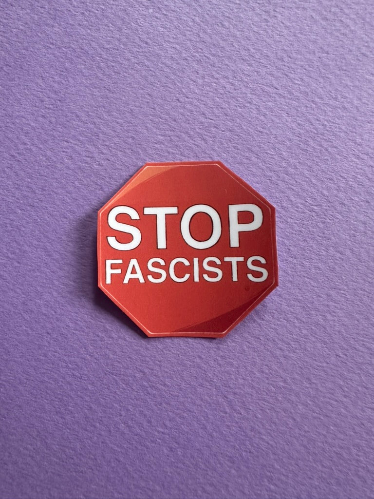 Stop fascists - Sticker
