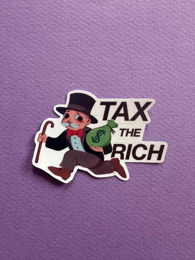 Tax the rich - Sticker