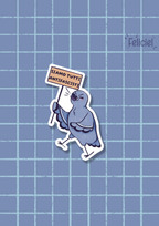 Protesting pigeon - Sticker