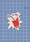J'm'en fous - Sticker