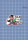 Tax the rich - Sticker